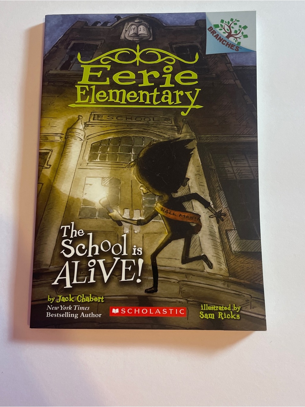 Eerie Elementary The School is Alive Children’s book